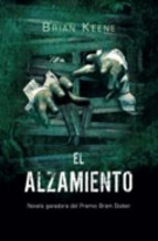 El Alzamiento (2016) by Brian Keene