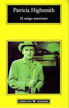 El amigo americano (1974) by Patricia Highsmith