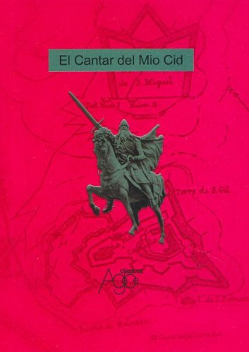El cantar del Mio Cid (2005) by Anonymous