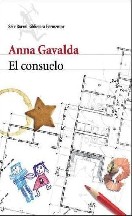 El Consuelo by Anna Gavalda