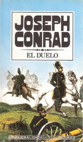 El duelo (1983) by Joseph Conrad