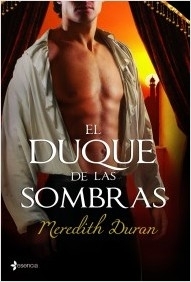 El duque de las sombras (2011) by Meredith Duran