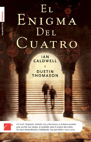 El enigma del cuatro (2004) by Ian Caldwell