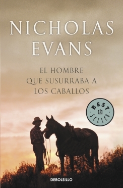 El hombre que susurraba a los caballos (2013) by Nicholas Evans