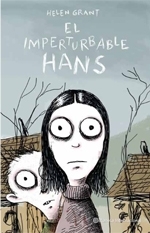 El imperturbable Hans (2011) by Helen Grant