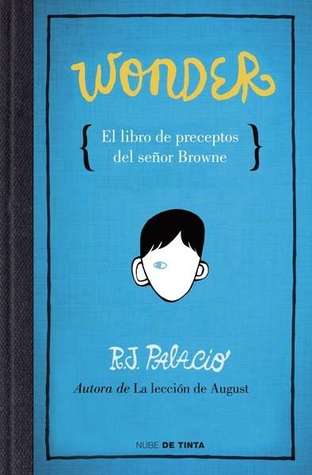 El libro de preceptos del señor Browne (2014) by R.J. Palacio