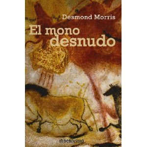 El mono desnudo (2003) by Desmond Morris