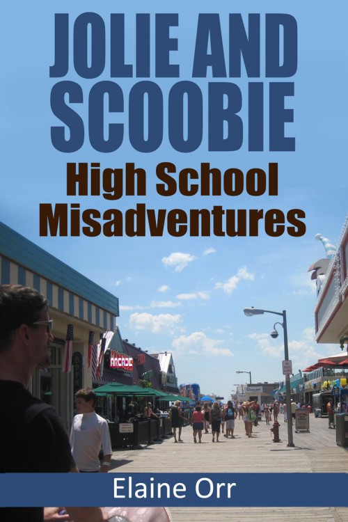 Elaine Orr - Jolie Gentil 00.5 - Jolie and Scoobie High School Misadventures