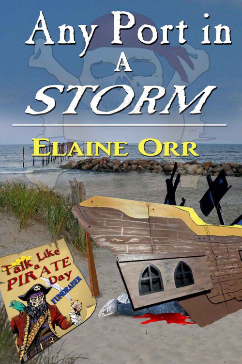 Elaine Orr - Jolie Gentil 04 - Any Port in a Storm by Elaine Orr