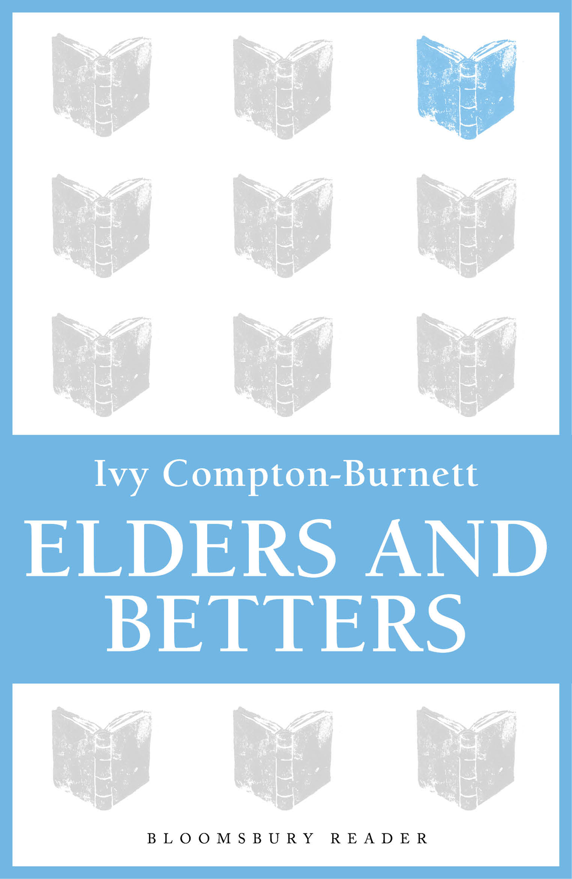 Elders and Betters (2013) by Ivy Compton-Burnett