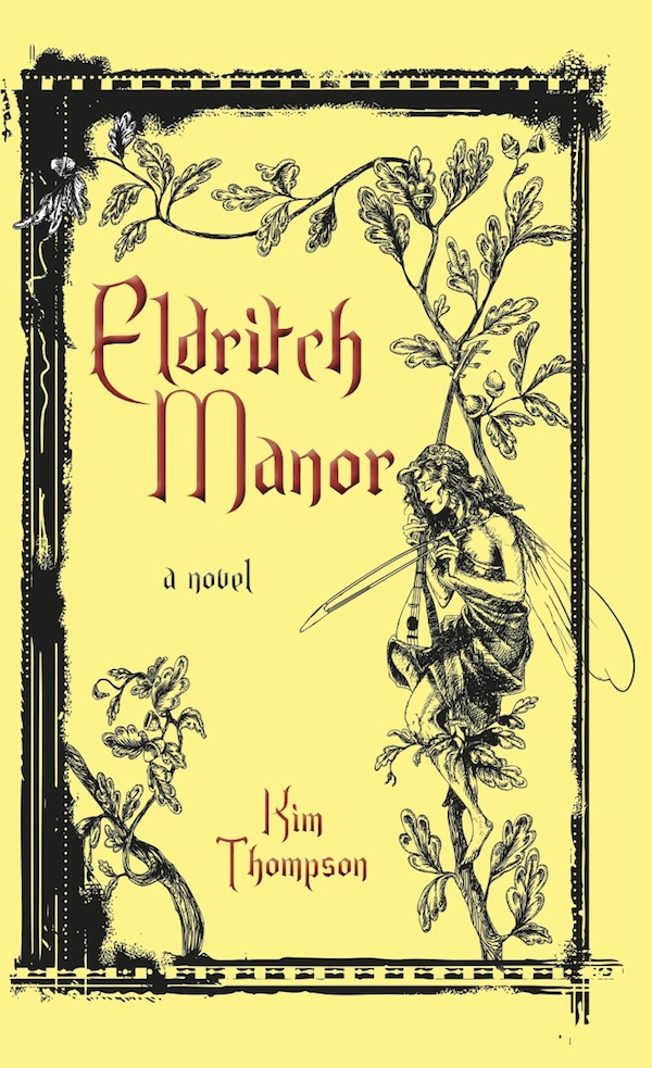 Eldritch Manor (2012) by Kim Thompson