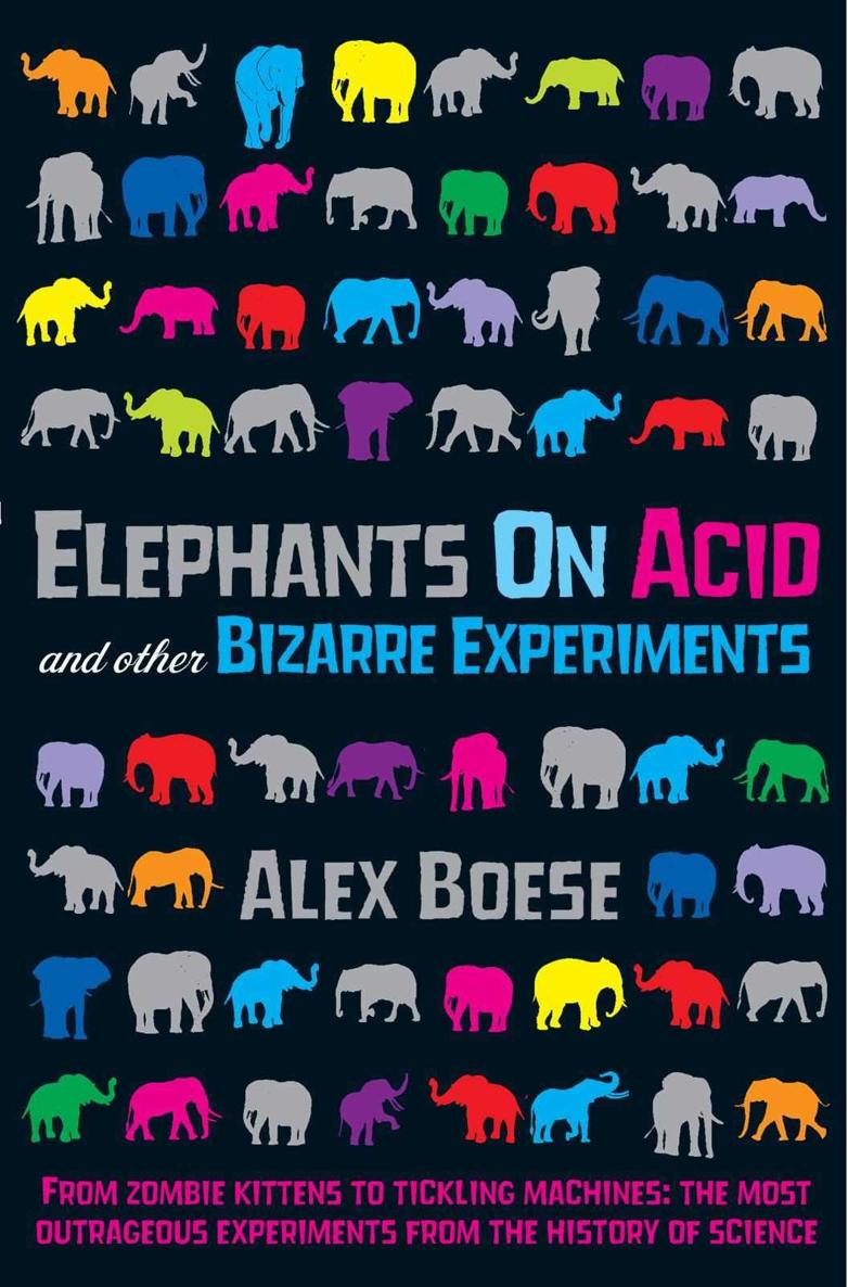 Elephants on Acid by Boese, Alex