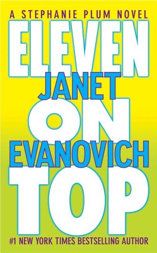 Eleven on Top (2006) by Janet Evanovich