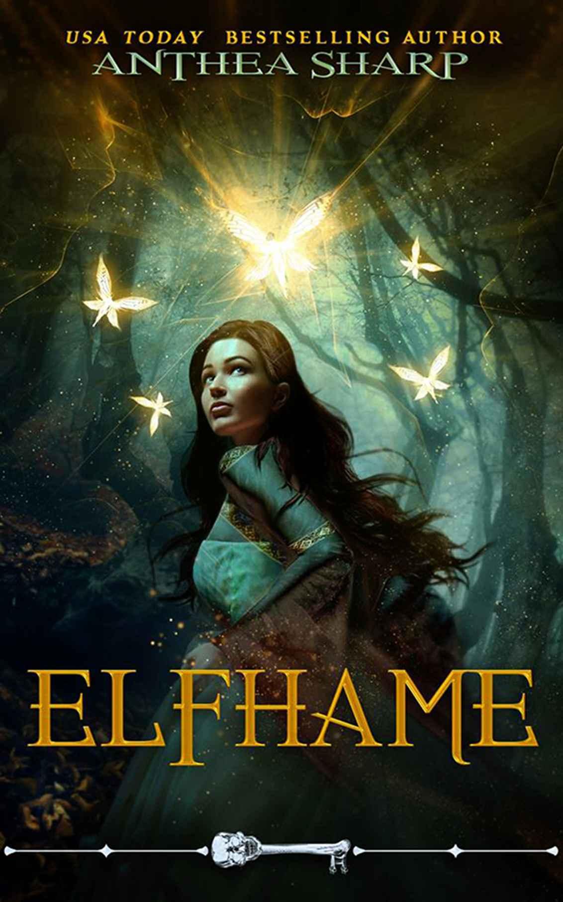 Elfhame (Skeleton Key) by Anthea Sharp