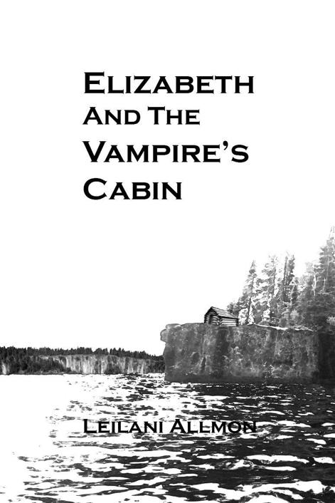 Elizabeth and the Vampire's Cabin