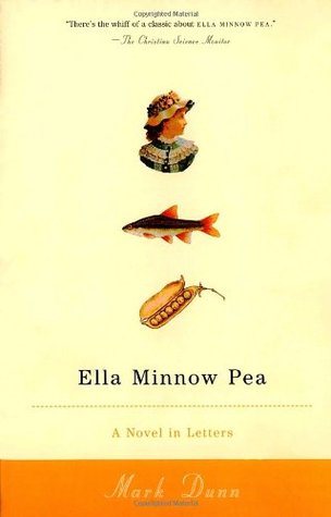 Ella Minnow Pea (2002) by Mark Dunn