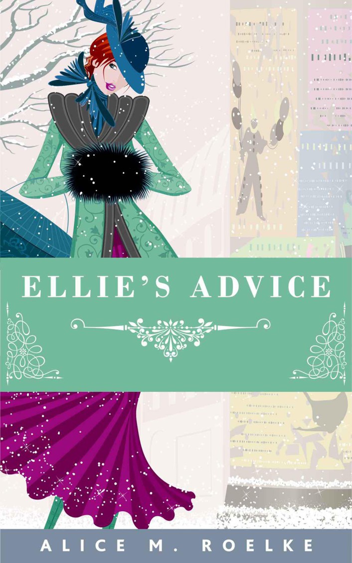 Ellie's Advice (sweet romance) by Roelke, Alice M.