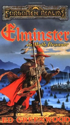 Elminster in Myth Drannor (1998) by Ed Greenwood