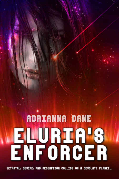 Eluria's Enforcer (The Argadian Heart Trilogy Book 1)