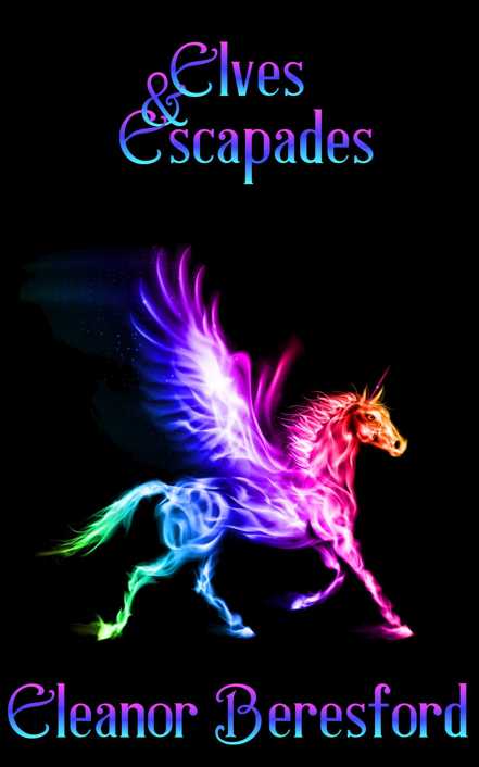 Elves and Escapades (Scholars and Sorcery Book 2)