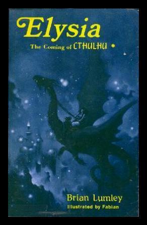 Elysia: The Coming of Cthulhu (1989) by Brian Lumley
