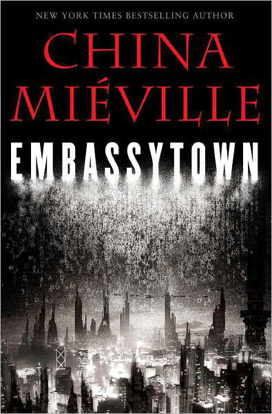 Embassytown by China Mieville