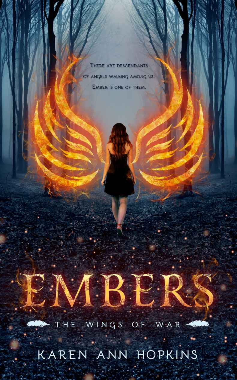 Embers (The Wings of War Book 1) by Karen Ann Hopkins