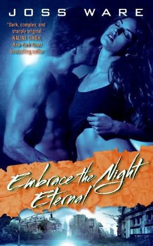 Embrace The Night by Ware, Joss