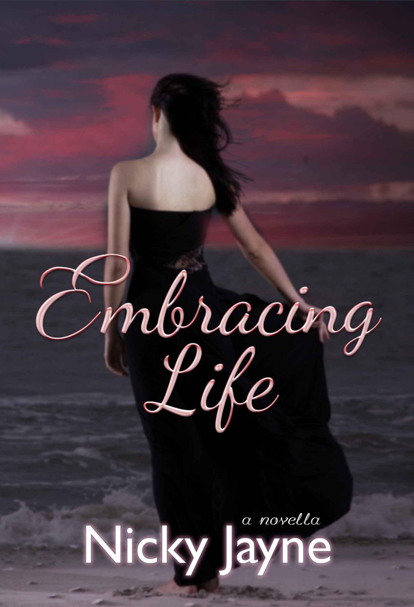 Embracing Life by Jayne, Nicky