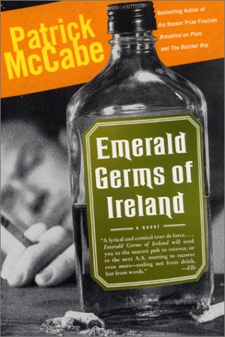 Emerald Germs of Ireland (2002) by Patrick McCabe