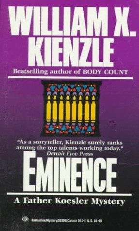 Eminence (1990) by William X. Kienzle