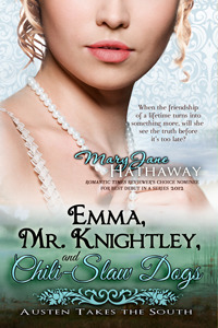 Emma, Mr. Knightley, and Chili-Slaw Dogs (2013) by Mary Jane Hathaway