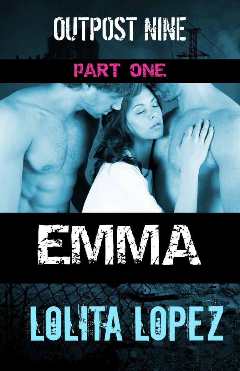 Emma: Part One (Outpost Nine Book 1)