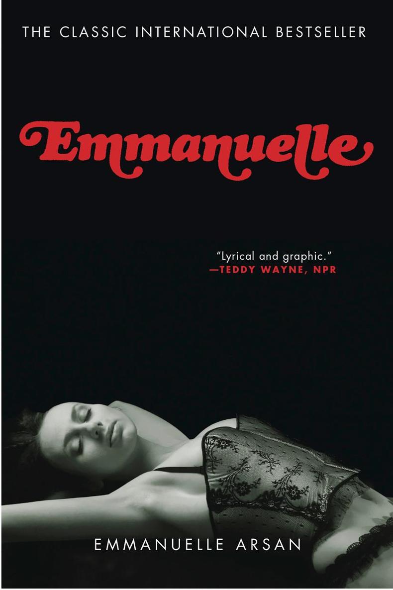 Emmanuelle by Emmanuelle Arsan