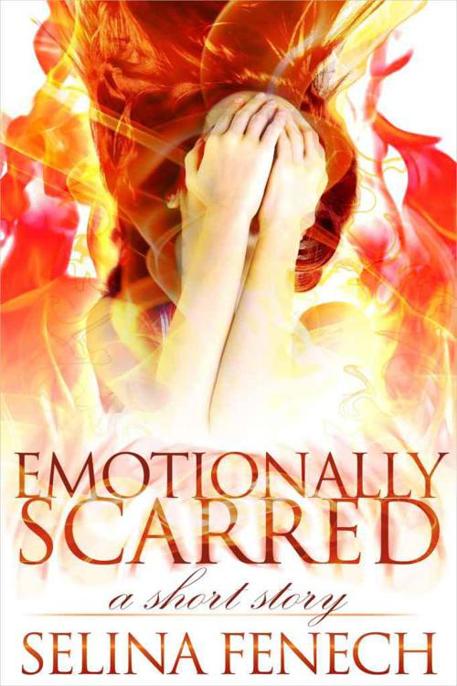 Emotionally Scarred by Selina Fenech