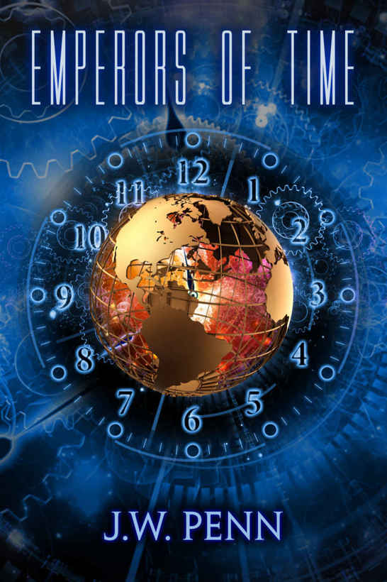 Emperors of Time by Penn, James Wilson