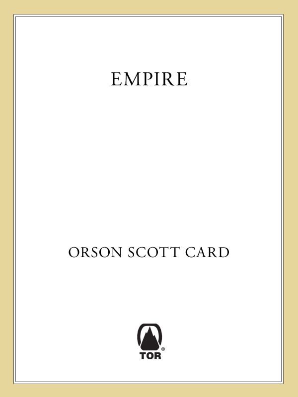 Empire (2006) by Orson Scott Card