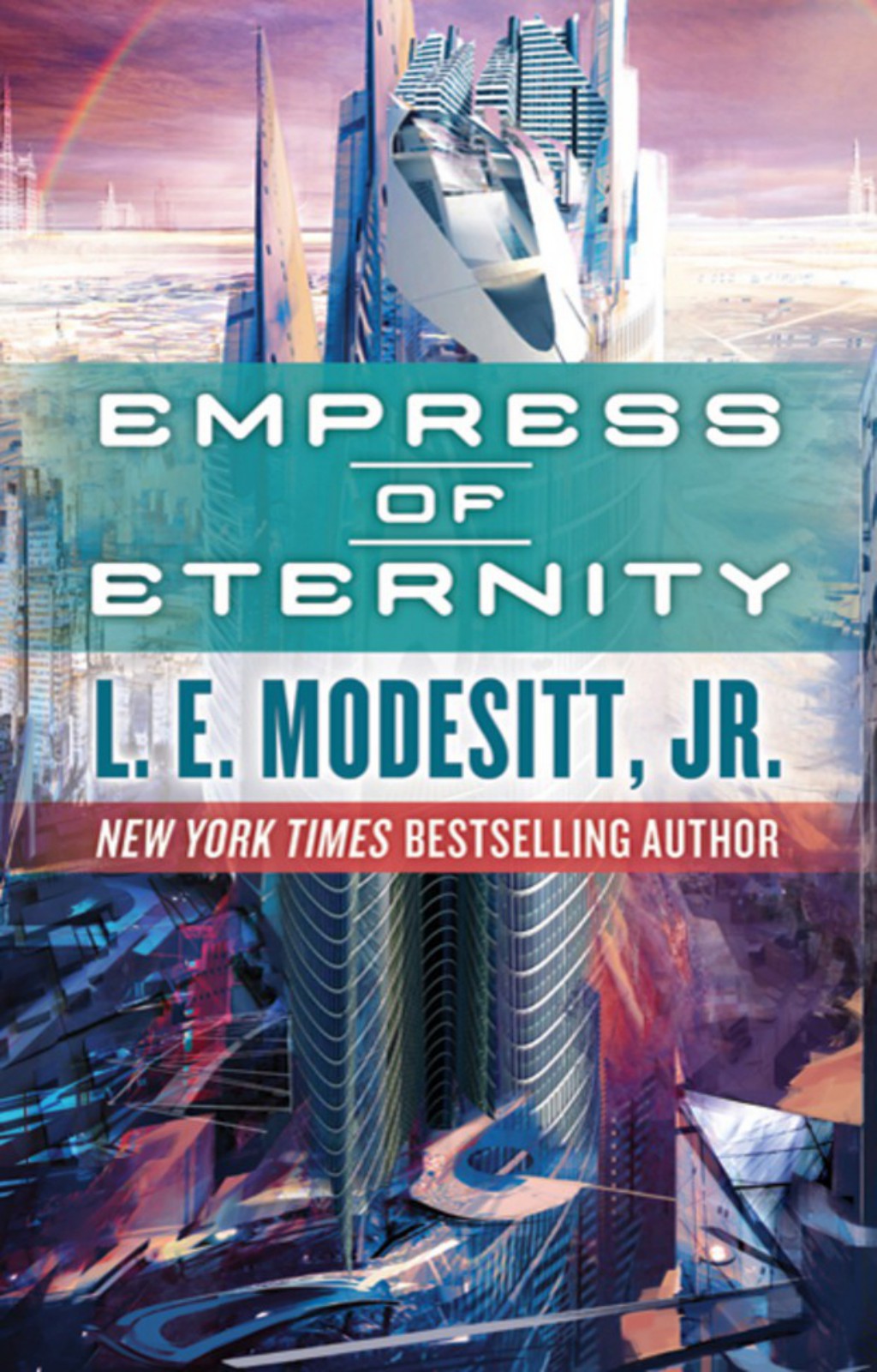 Empress of Eternity by L. E. Modesitt