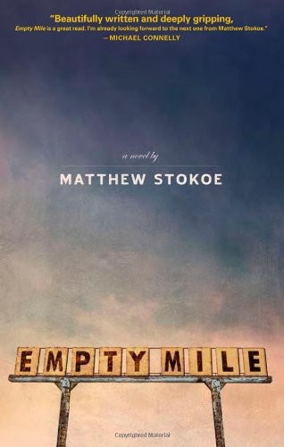 Empty Mile by Matthew Stokoe