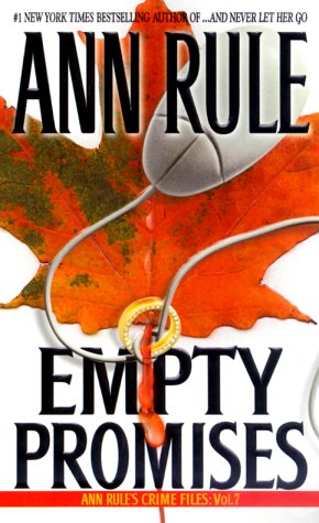 Empty Promises by Ann Rule