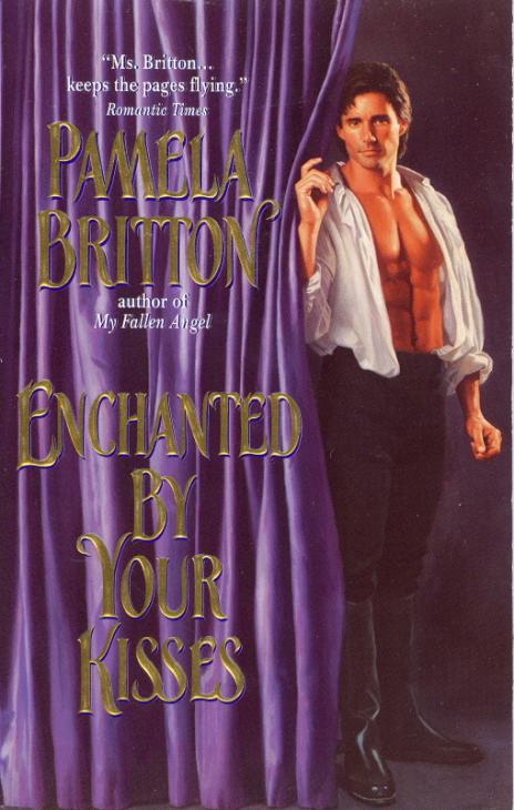 Enchanted by Your Kisses by Pamela Britton