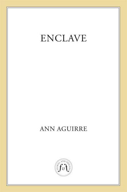 Enclave by Aguirre, Ann