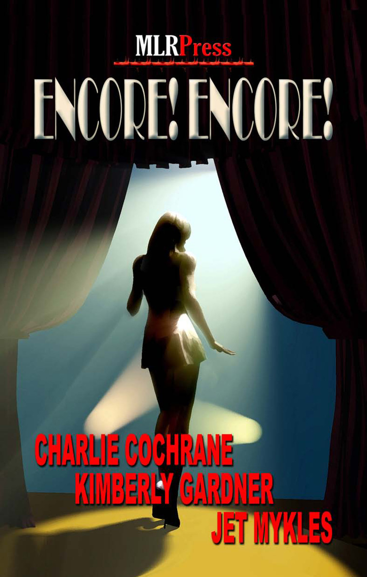 Encore Encore by Charlie Cochrane