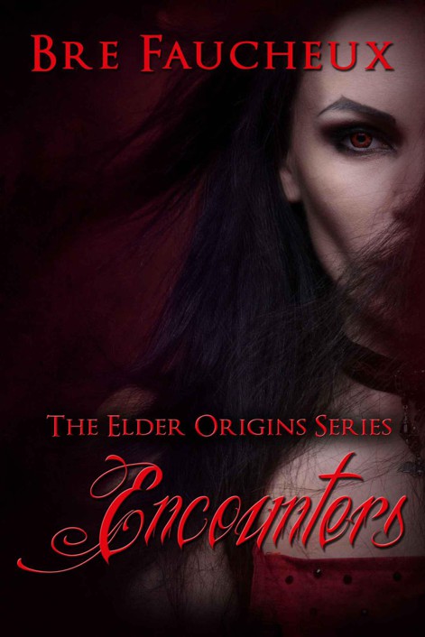 Encounters (The Elder Origins #3)