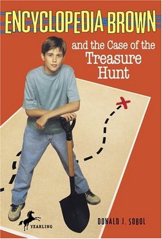 Encyclopedia Brown and the Case of the Treasure Hunt (1989) by Donald J. Sobol