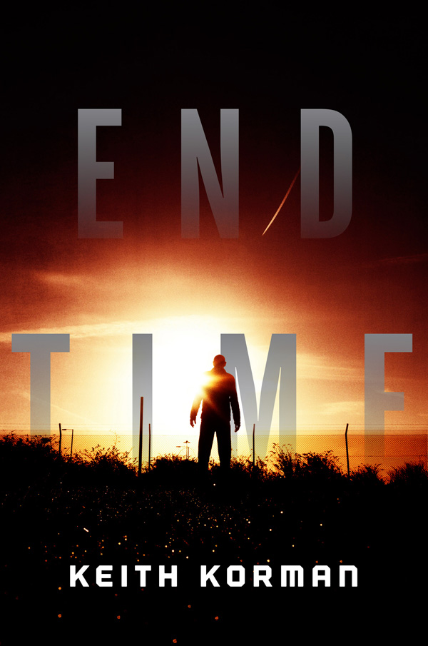 End Time by Keith Korman