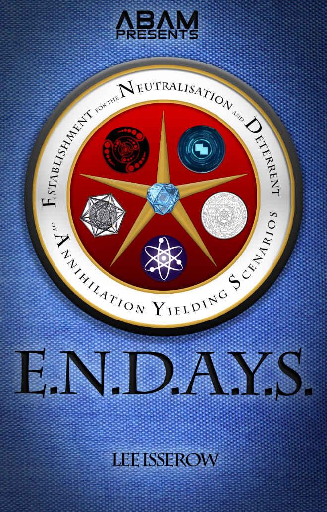 E.N.D.A.Y.S. by Lee Isserow