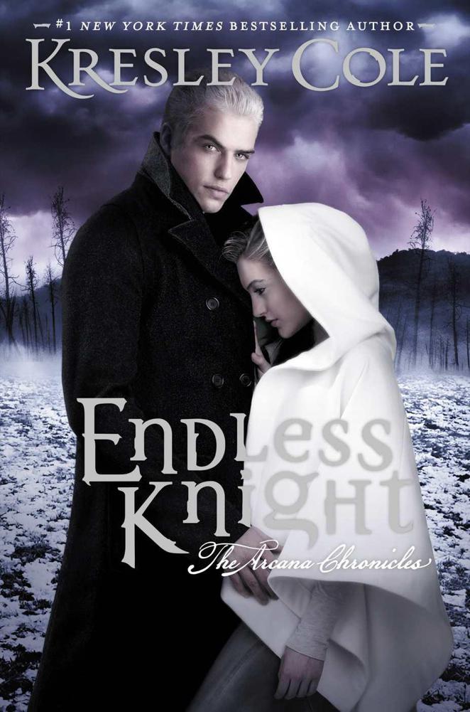 Endless Knight (The Arcana Chronicles) by Cole, Kresley