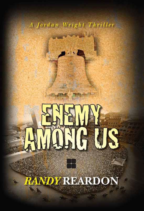 Enemy Among Us-A Jordan Wright Thriller by Randy Reardon