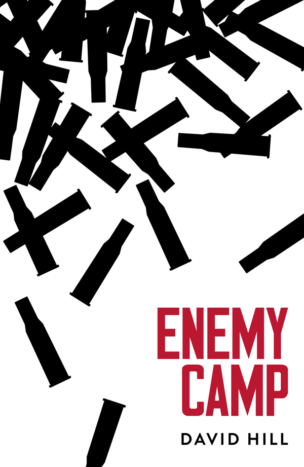 Enemy Camp (2013) by Hill, David